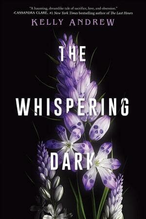 Book cover of The Whispering Dark, by Kelly Andrew