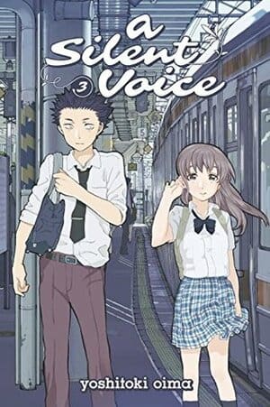 Book cover for A Silent Voice (Vol. 3) by Yoshitoki Oima